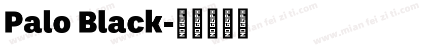 Palo Black字体转换